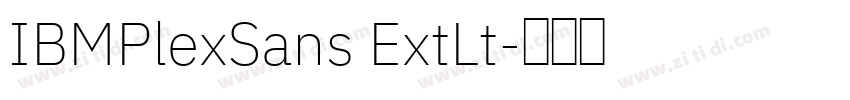 IBMPlexSans ExtLt字体转换